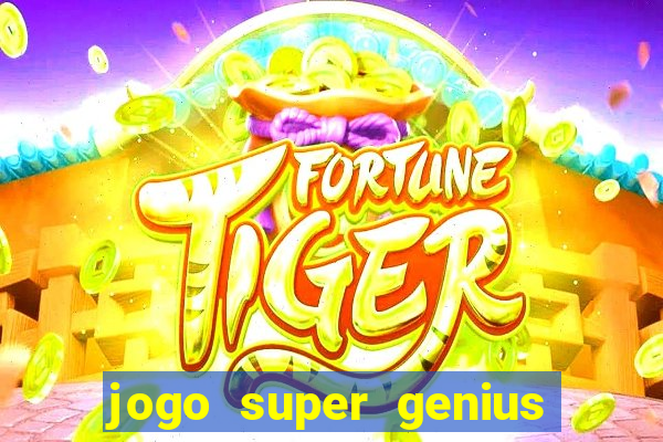 jogo super genius paga mesmo